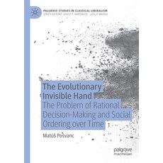 (英文圖書) The Evolutionary Invisible Hand: The Problem of Rational Decision-Making and Social Ordering ... 平裝版, Palgrave MacMillan, 英文