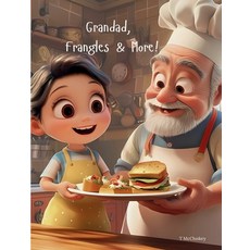 (英文圖書)Grandad Frangles & More!: A Heartwarming Tale of Grandparent Goofs and Grandchi... 平裝版, Independently Published, 英文