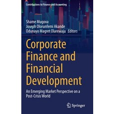 (英文圖書) Corporate Finance and Financial Development: An Emerging Market Perspective on a Post-Crisis ... 精裝版, Springer, 英文