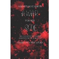 (英文圖書) A War For Her Soul 平裝版, Independently Published, 英文