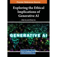 (英文圖書) Exploring the Ethical Implications of Generative AI 精裝版, IGI Global, 英文