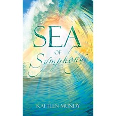 (英文圖書) Sea of Symphony 精裝版, WestBow Press, 英文