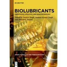 (英文圖書) Biolubricants: Feedstocks Catalysts and Nanotechnology 精裝版, de Gruyter, 英文
