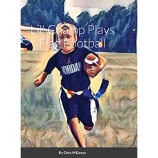 (英文圖書)Lil' Champ Plays Flag Football 精裝版, Lulu.com, 英文