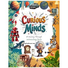 (英文圖書) curious minds a journey through interesting facts: welcome to a Journey of Disc... 平裝版, Independently Published, 英文