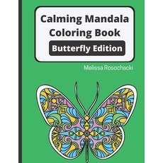 Calming Mandala Coloring Book Butterfly Edition 平裝版, Evard Publishing, 英文