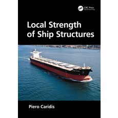 (英文圖書) Local Strength of Ship Structures 精裝版, CRC Press, 英文