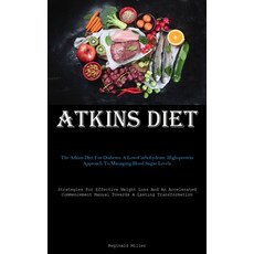 (英文圖書) Atkins Diet: The Atkins Diet For Diabetes: A Low-Carbohydrate High-protein Approach To Manag... 平裝版, Micheal Kannedy, 英文