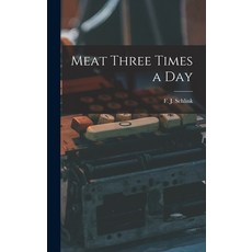 (英文圖書) Meat Three Times a Day 精裝版, Hassell Street Press, 英文