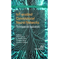 (英文圖書) Iot-Enabled Convolutional Neural Networks: Techniques and Applications 精裝版, River Publishers, 英文