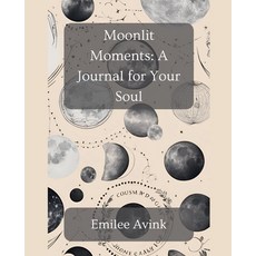 (英文圖書) Moonlit Moments: A Journal for Your Soul 平裝版, Emilee Avink, 英文