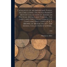 (英文圖書) Catalogue of an Important Public Sale Including The Noted Ramsey McCoy Collection of American... 平裝版, Legare Street Press, 英文