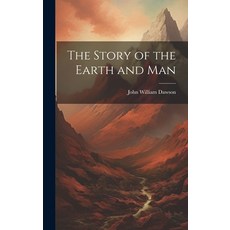 (英文圖書) The Story of the Earth and Man 精裝版, Legare Street Press, 英文
