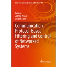 (英文圖書) Communication-Protocol-Based Filtering and Control of Networked Systems 平裝版, Springer, 英文
