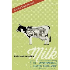 (英文圖書) Pure and Modern Milk: An Environmental History Since 1900 精裝版, OUP Us, 英文