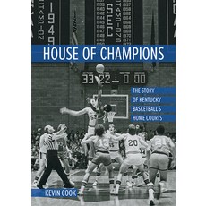 (英文圖書) House of Champions: The Story of Kentucky Basketball's Home Courts 精裝版, University Press of Kentucky, 英文