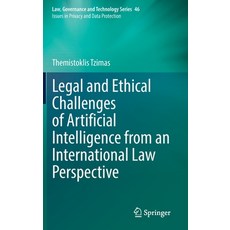 (英文圖書) Legal and Ethical Challenges of Artificial Intelligence from an International Law Perspective 精裝版, Springer, 英文