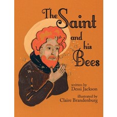 (英文圖書)The Saint and his Bees 精裝版, Xist Publishing, 英文