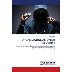 (英文圖書) Organizational Cyber Security 平裝版, LAP Lambert Academic Publis..., 英文