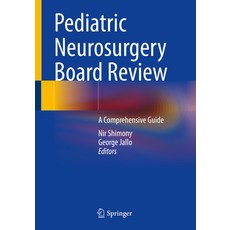 (英文圖書) Pediatric Neurosurgery Board Review: A Comprehensive Guide 平裝版, Springer, 英文