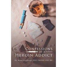 (英文圖書) Confessions of a Heroin Addict 平裝版, Xlibris Us, 英文