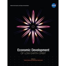(英文圖書) Economic Development of Low Earth Orbit 平裝版, Independently Published, 英文