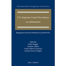 (英文圖書) U.S. Supreme Court Precedents on Arbitration: Shaping the American Arbitration... 精裝版, Brill Nijhoff, 英文