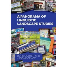 (英文圖書) A Panorama of Linguistic Landscape Studies 精裝版, Multilingual Matters Limited, 英文