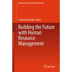 (英文圖書) Building the Future with Human Resource Management 精裝版, Springer, 英文