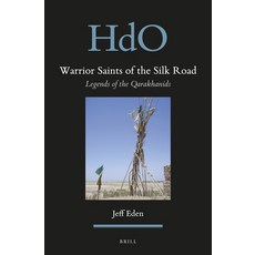 (英文圖書) Warrior Saints of the Silk Road: Legends of the Qarakhanids 精裝版, Brill, 英文