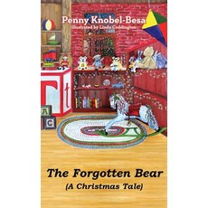 (英文圖書)The Forgotten Bear: A Christmas Tale 精裝版, Palmetto Publishing, 英文