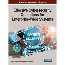 (英文圖書) Effective Cybersecurity Operations for Enterprise-Wide Systems 精裝版, IGI Global, 英文