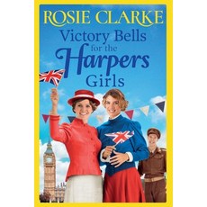 (英文圖書) Victory Bells For The Harpers Girls 平裝版, Boldwood Books Ltd, 英文