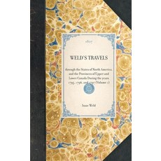 (英文圖書) Weld's Travels: Through the States of North America and the Provinces of Upper and Lower Can... 精裝版, Applewood Books, 英文
