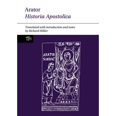 Arator: Historia Apostolica 精裝版, Liverpool University Press, 英文