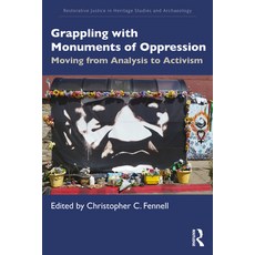 (英文圖書) Grappling with Monuments of Oppression: Moving from Analysis to Activism 平裝版, Routledge, 英文