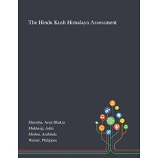 The Hindu Kush Himalaya Assessment 平裝版, Saint Philip Street Press, 英文
