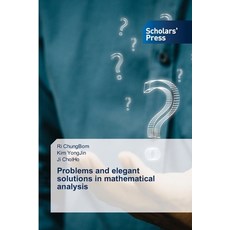 (英文圖書) Problems and elegant solutions in mathematical analysis 平裝版, Scholars' Press, 英文