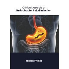 (英文圖書) Clinical Aspects of Helicobacter Pylori Infection 精裝版, American Medical Publishers, 英文