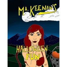 M. A. Keenan's Halloween Fun 平裝版, Makscalibur, LLC, 英文