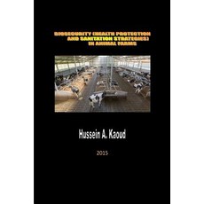 (英文圖書) Biosecurity (health protection and sanitation strategies) in animal farms: Bio security in farms 平裝版, Createspace Independent Pub..., 英文