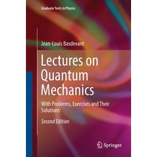 (英文圖書) Lectures on Quantum Mechanics: With Problems Exercises and Their Solutions 平裝版, Springer, 英文