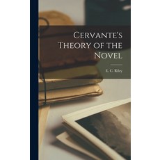 (英文圖書) Cervante's Theory of the Novel 精裝版, Hassell Street Press, 英文