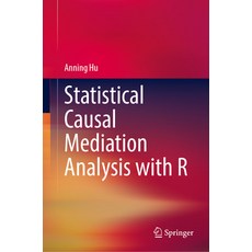 (英文圖書) Statistical Causal Mediation Analysis with R 精裝版, Springer, 英文