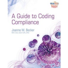 (英文圖書) A Guide to Coding Compliance [With 2 CDROMs] 平裝版, Cengage Learning, 英文