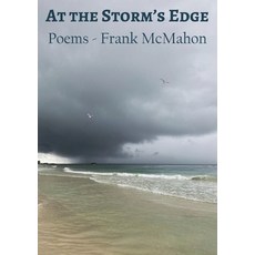(英文圖書) At the Storm's Edge: Poems - Frank McMahon 平裝版, Palewell Press, 英文