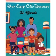 (英文圖書) What Every Child Deserves 平裝版, Independently Published, 英文