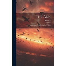 (英文圖書) The Auk; Volume 4 精裝版, Legare Street Press, 英文