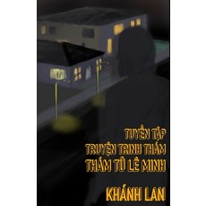 (英文圖書) Tuyen Tap Trinh Tham 平裝版, Lulu.com, 英文