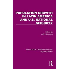 (英文圖書) Population Growth In Latin America And U.S. National Security 精裝版, Routledge, 英文